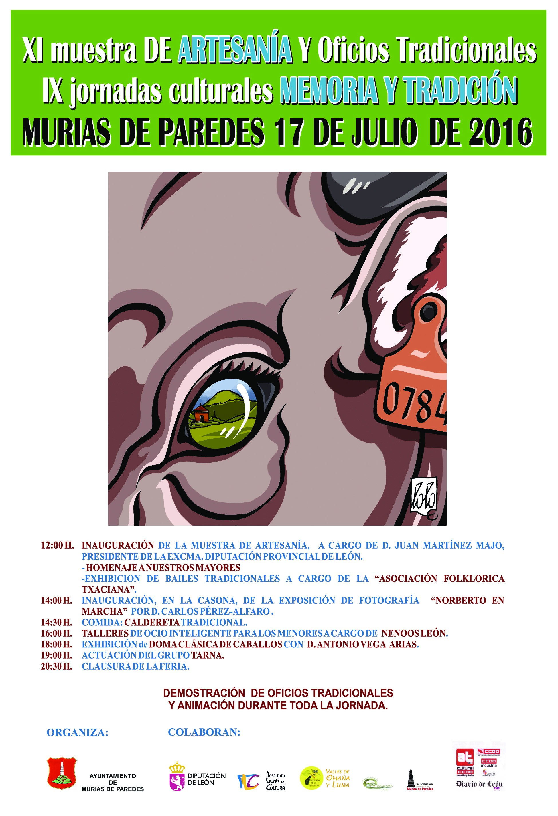 17 DE JULIO, XI MUESTRA DE ARTESANIA Y OFICIOS TRADICIONALES, IX JORNADAS CULTURALES MEMORIA Y TRADICIÓN